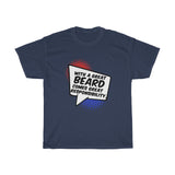 With A Great Beard Comes Great Responsibility T-Shirt [IT REALLY IS A SUPERPOWER!]