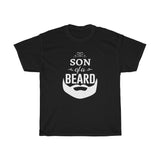 Son of a Beard T-Shirt [FOR YOUR LITTLE S.O.B.]